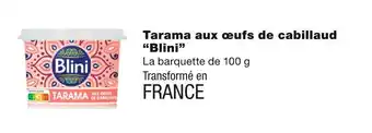 Monoprix Blini tarama aux œufs de cabillaud offre