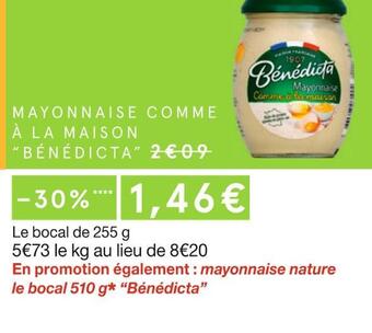 Monoprix Bénédicta mayonnaise comme à la maison offre