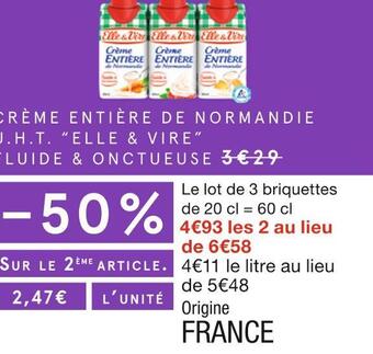 Monoprix Elle&vire crème entière de normandie u.h.t. fluide & onctueuse offre