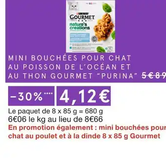 Monoprix Purina mini bouchées pour chat au poisson de l’océan et au thon gourmet offre