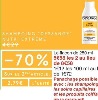 Monoprix Dessange shampoing nutri extrême offre