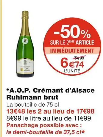 Monoprix Ruhlmann a.o.p. crémant d’alsace brut offre
