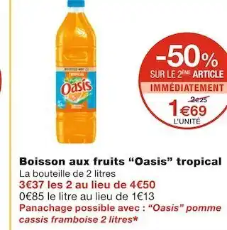 Monoprix Oasis boisson aux fruits tropical offre