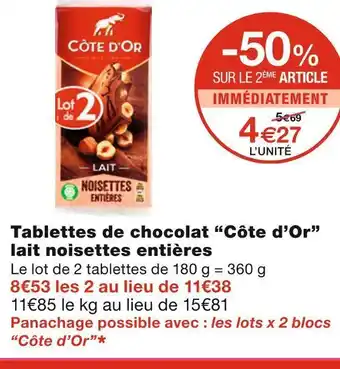 Monoprix Côte d’or tablettes de chocolat lait noisettes entières offre