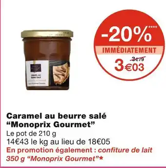 Monoprix Monoprix gourmet caramel au beurre salé offre