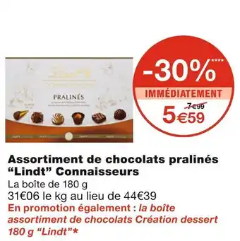 Monoprix Lindt assortiment de chocolats pralinés connaisseurs offre