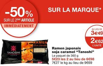 Monoprix Tanoshi ramen japonais soja caramel offre