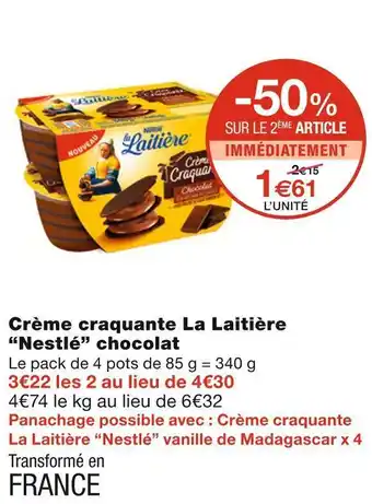Monoprix Nestlé crème craquante la laitière chocolat offre