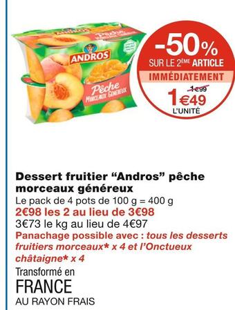 Monoprix Andros dessert fruitier pêche morceaux généreux offre