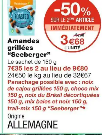 Monoprix Seeberger amandes grillées offre