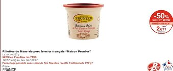 Monoprix Maison prunier rillettes du mans de porc fermier français offre