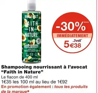 Monoprix Faith in nature shampooing nourrissant à l’avocat offre