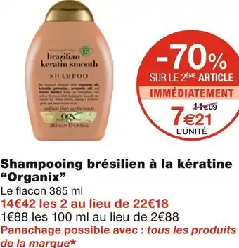 Monoprix Organix shampooing brésilien à la kératine offre