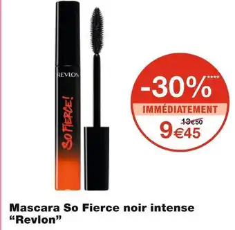 Monoprix Revlon mascara so fierce noir intense offre