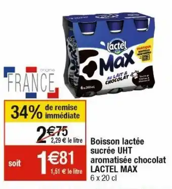 Cora x Carrefour Boissons lactée sucrée uht aromatisée chocolat lactel max offre