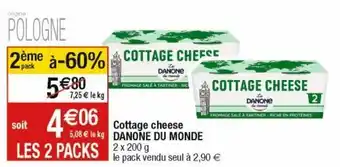 Cora x Carrefour Cottage cheese danone offre