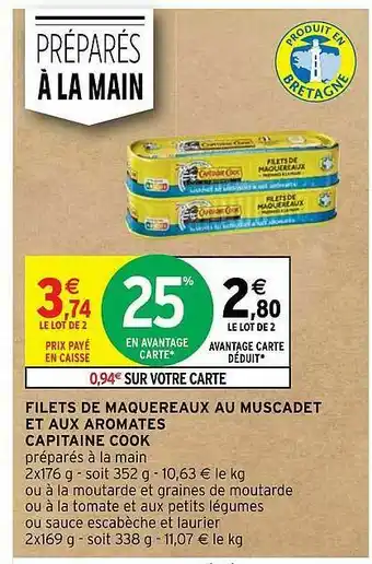 Intermarché Hyper Filets De Maquereaux Au Muscadet Et Aux Aromates Capitaine Cook offre