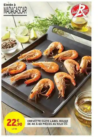 Intermarché Hyper Crevette Cuite Label Rouge De 40 à 60 Pièces Au Kilo offre