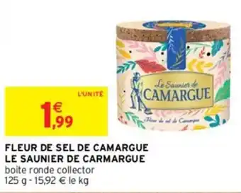 Intermarché Fleur de sel de camargue LE SAUNIER DE CARMARGUE offre