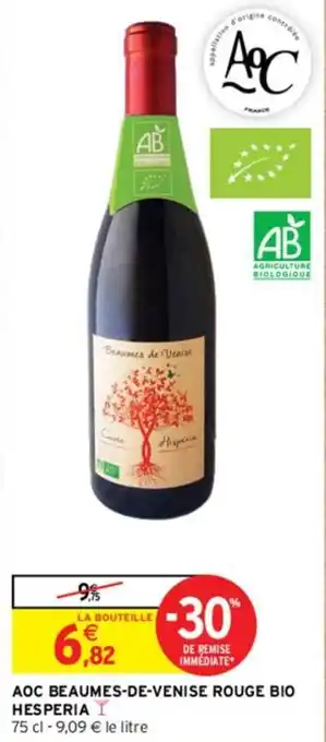 Intermarché Aoc beaumes-de-venise rouge bio hesperia offre