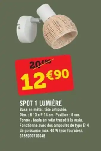 Spot 1 lumière