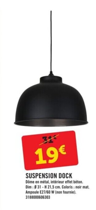 E.Leclerc Brico Suspension dock offre