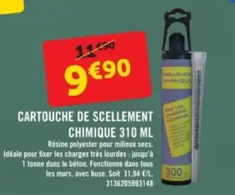 E.Leclerc Brico Cartouche de schellement chimique 310 ML offre