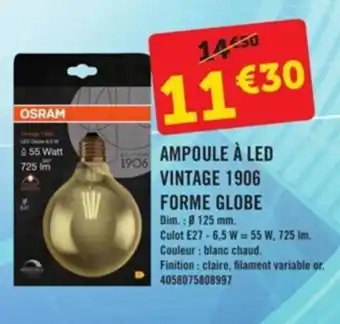 E.Leclerc Brico Ampoule à led vintage 1906 forme globe offre