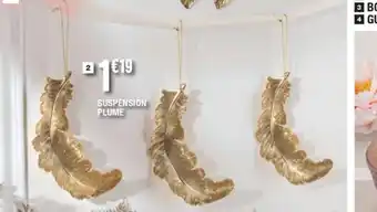 La Foir'Fouille Suspension Plume offre