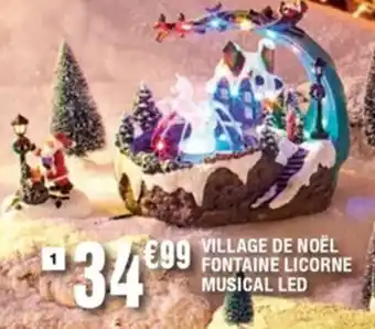 La Foir'Fouille Village de Noël Fontaine Licorne Musical Led offre
