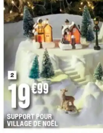 La Foir'Fouille Support Pour Village de Noël offre