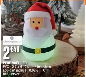 La Foir'Fouille Père Noël Led offre