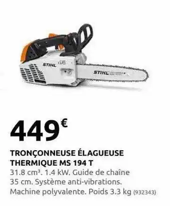 Rural Master Tronçonneuse élaqueuse thermique ms 194 t offre