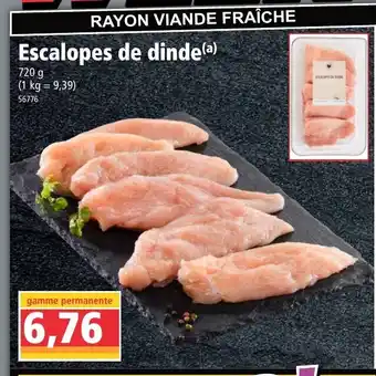 Norma Esacalopes De Dinde offre