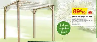 Bricomarché Pergola Bois 3X3 M offre