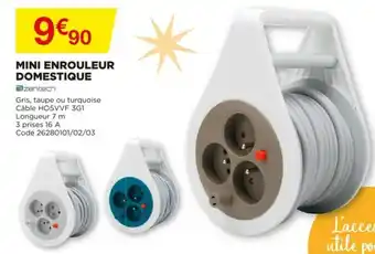 Mini Enrouleur Domestique