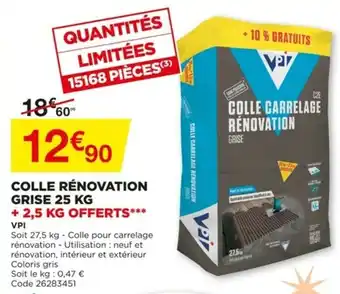 Colle Rénovation Grise