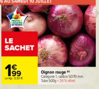 Carrefour Oignon Rouge offre