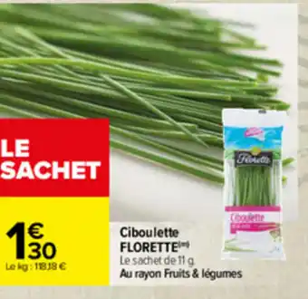 Carrefour Ciboulette Florette offre