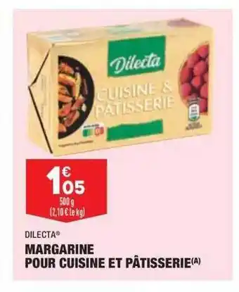 ALDI Margarine pour cuisine et pâtisserie dilecta offre
