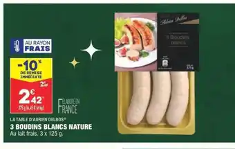 ALDI 3 boudins blancs nature la table d'adrien delbos offre