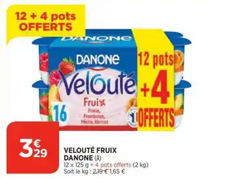 Bi1 Velouté fruix danone offre