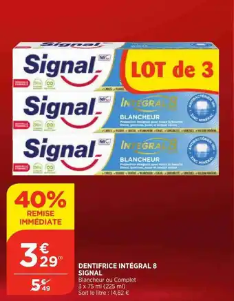 Bi1 Dentifrice intégral 8 signal offre