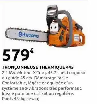 Rural Master Tronçonneuse thermique 445 husqvarna offre