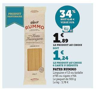 Super U Pâtes rummo offre