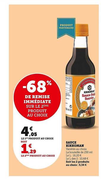 Super U Sauce kikkoman offre