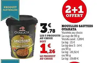 Super U Nouilles sautées oyakata offre