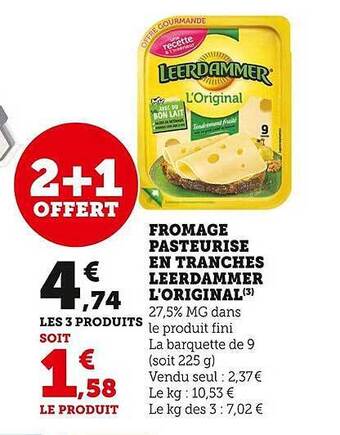 Super U Fromage pasteurisé en tranches leerdammer l'original offre