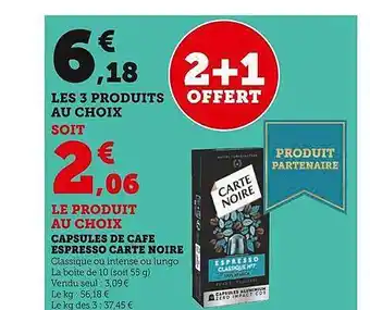 Super U Capsules de café espresso carte noire offre