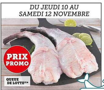 Super U Queue de lotte offre